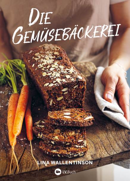 Cover: Die Gemüsebäckerei von Lina Wallentinson